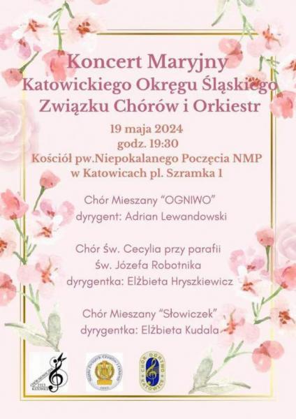 Koncert Maryjny Katowickiego Okregu Śląskiego Związku Chórów i Orkiestr